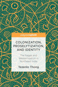 Colonization, Proselytization, and Identity