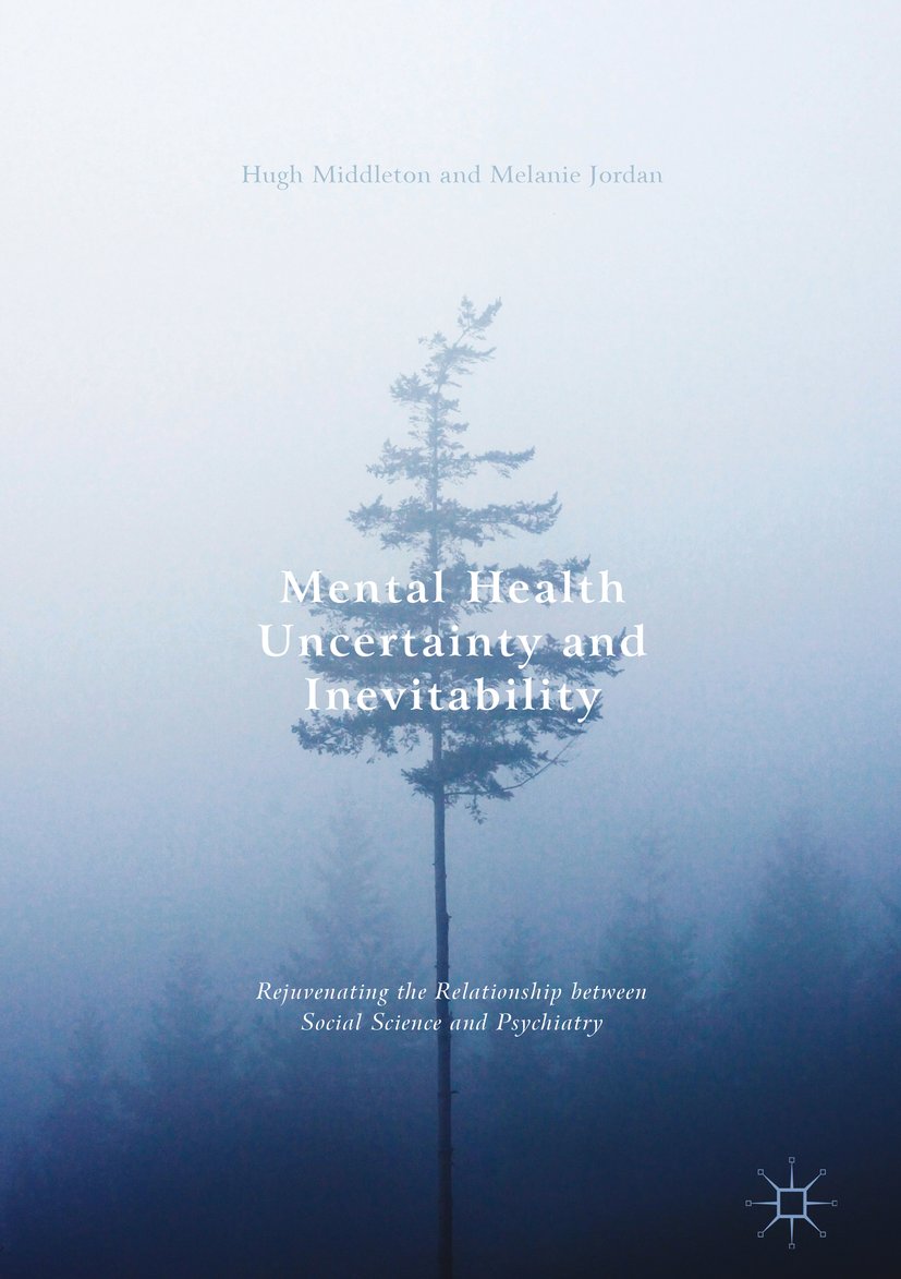 Mental Health Uncertainty and Inevitability