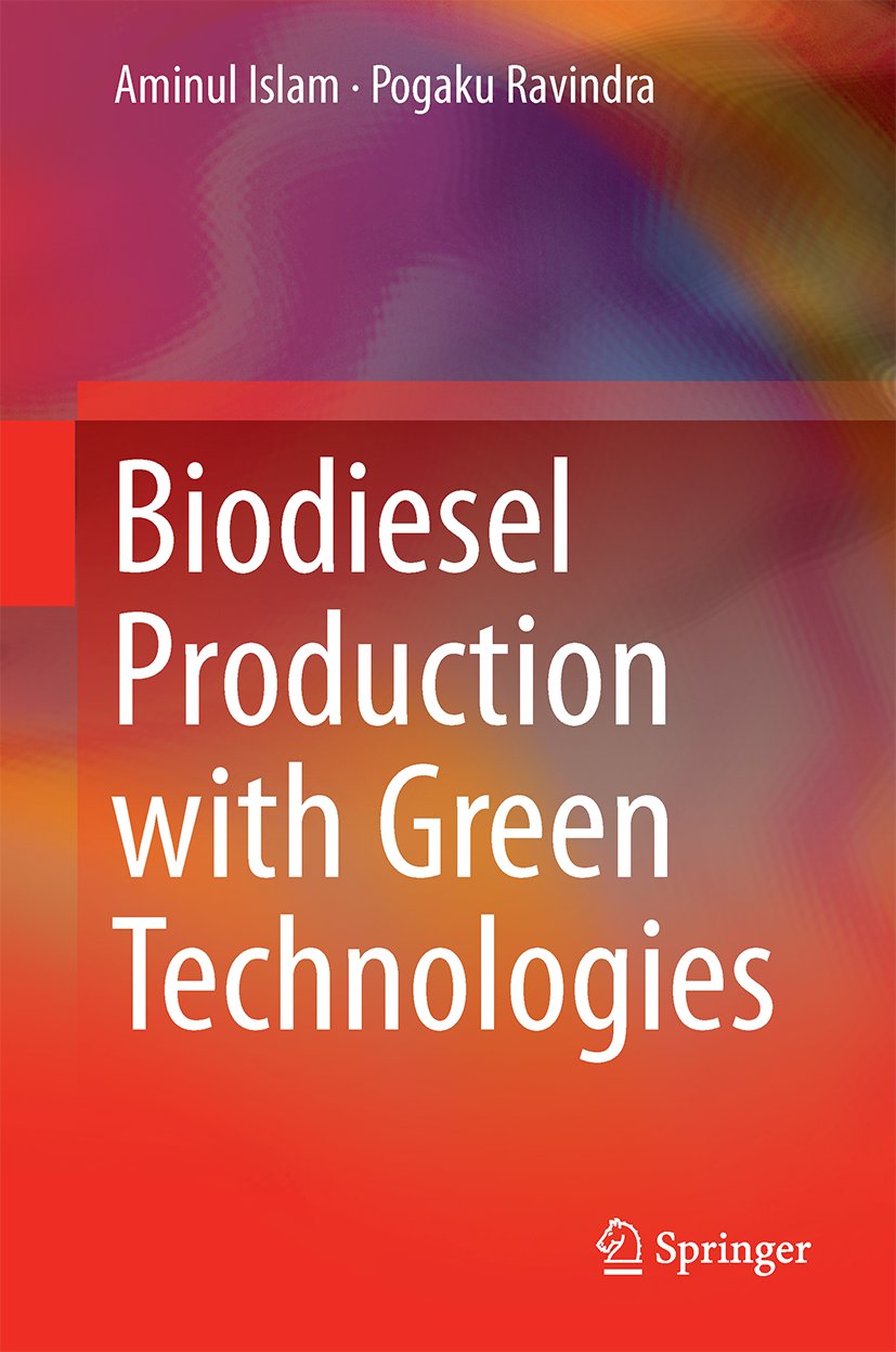 Biodiesel Production with Green Technologies