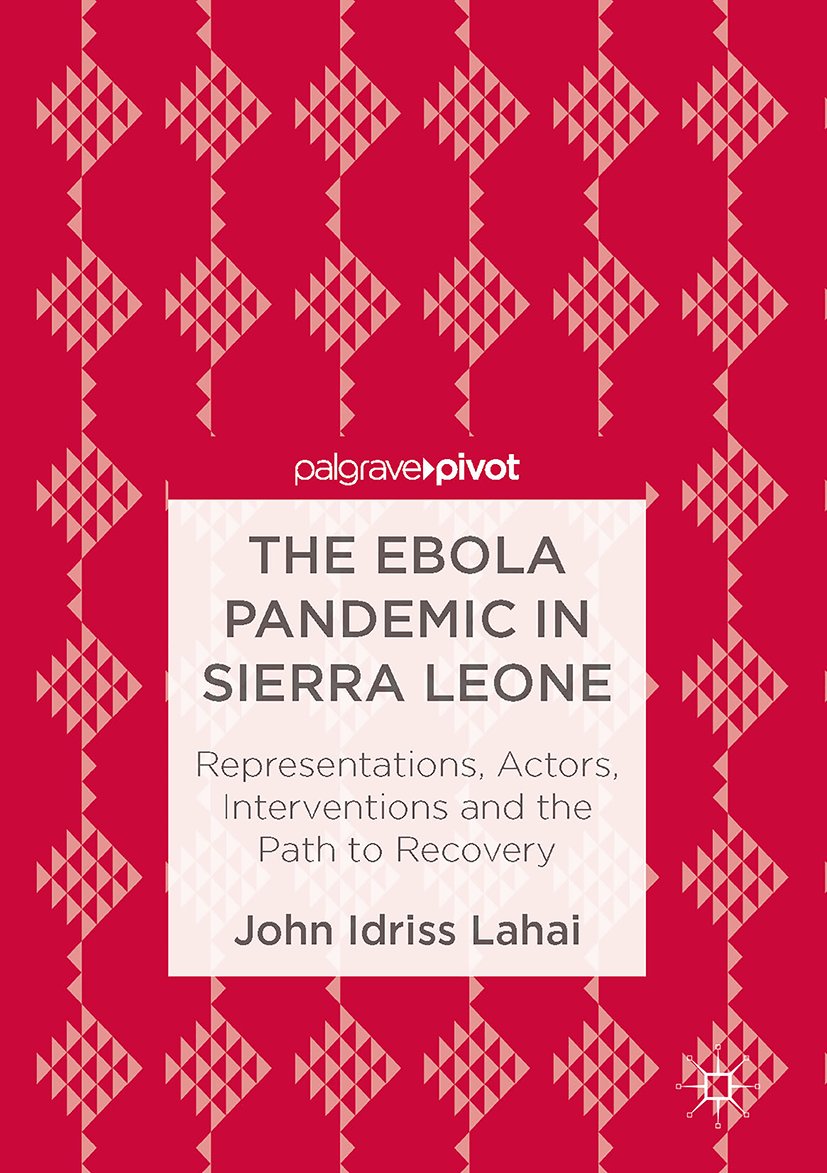 The Ebola Pandemic in Sierra Leone