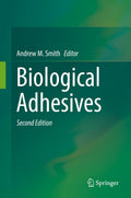 Biological Adhesives