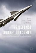 US Defense Budget Outcomes
