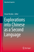 Explorations into Chinese as a Second Language