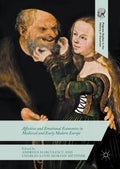 Palgrave Studies in the History of Emotions