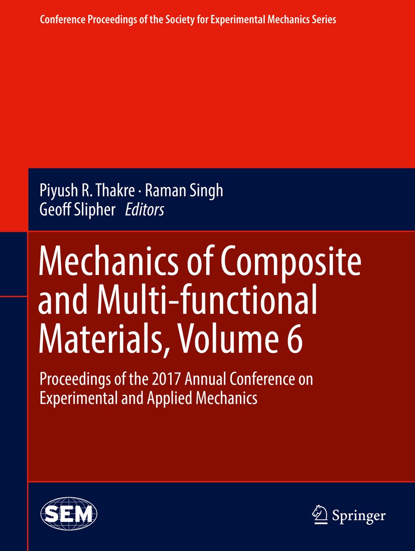 Conference Proceedings of the Society for Experimental Mechanics Series