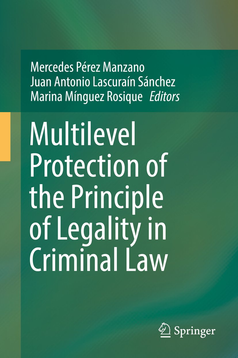 Multilevel Protection of the Principle of Legality in Criminal Law