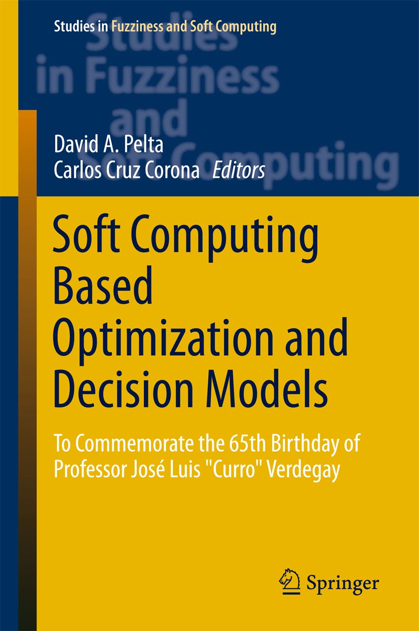 Studies in Fuzziness and Soft Computing