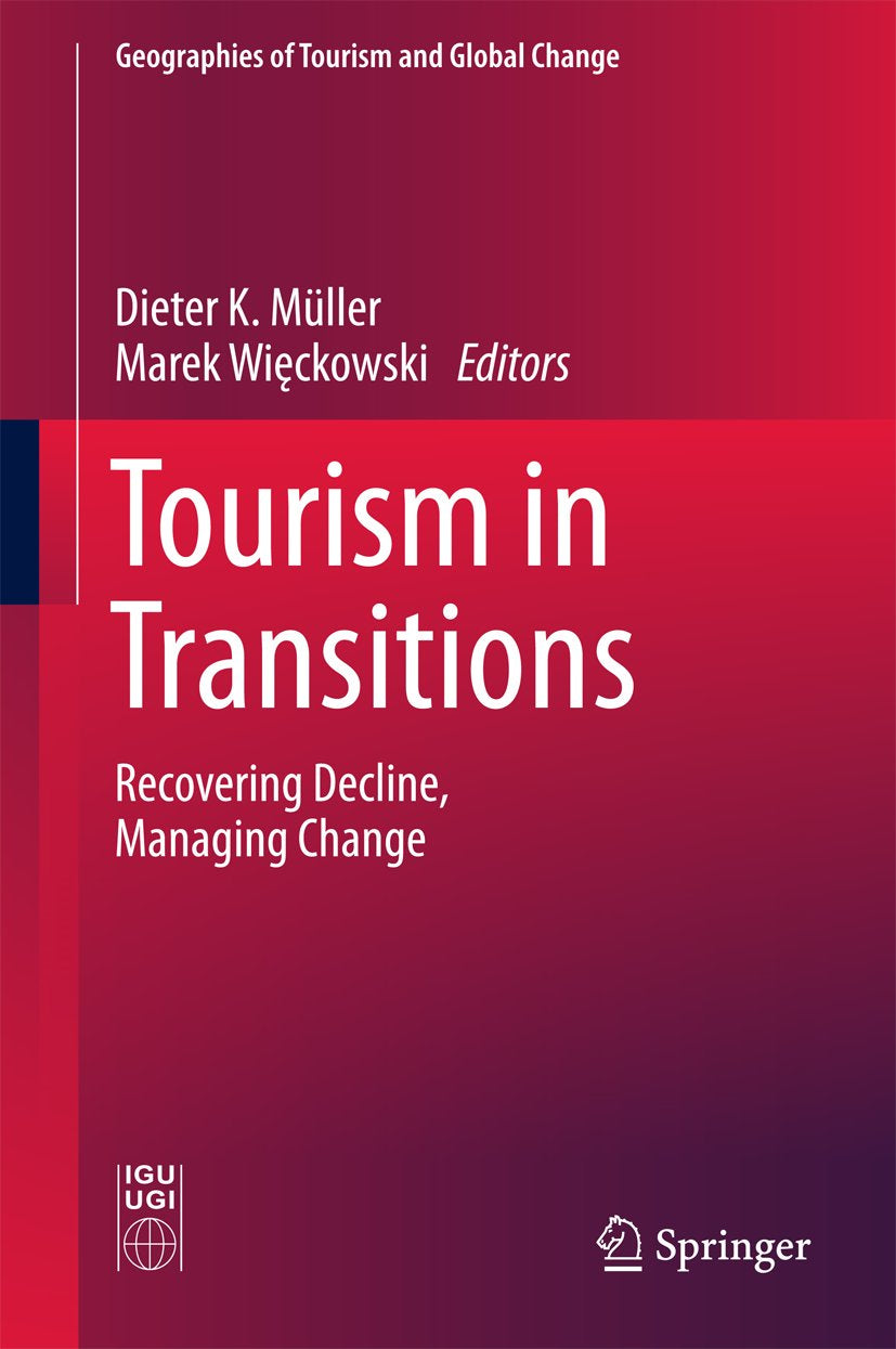 Geographies of Tourism and Global Change
