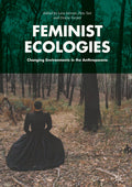 Feminist Ecologies