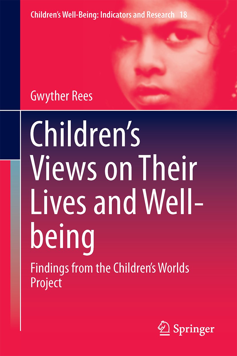 Children’s Views on Their Lives and Well-being