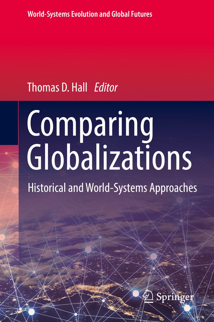 World-Systems Evolution and Global Futures