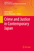Springer Series on Asian Criminology and Criminal Justice Research