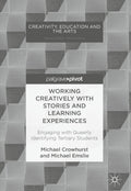 Creativity, Education and the Arts