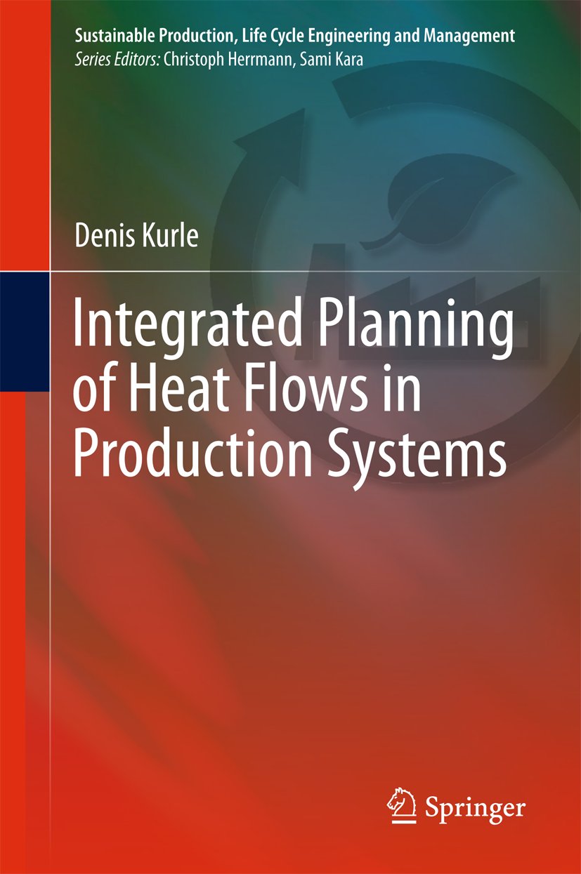 Sustainable Production, Life Cycle Engineering and Management