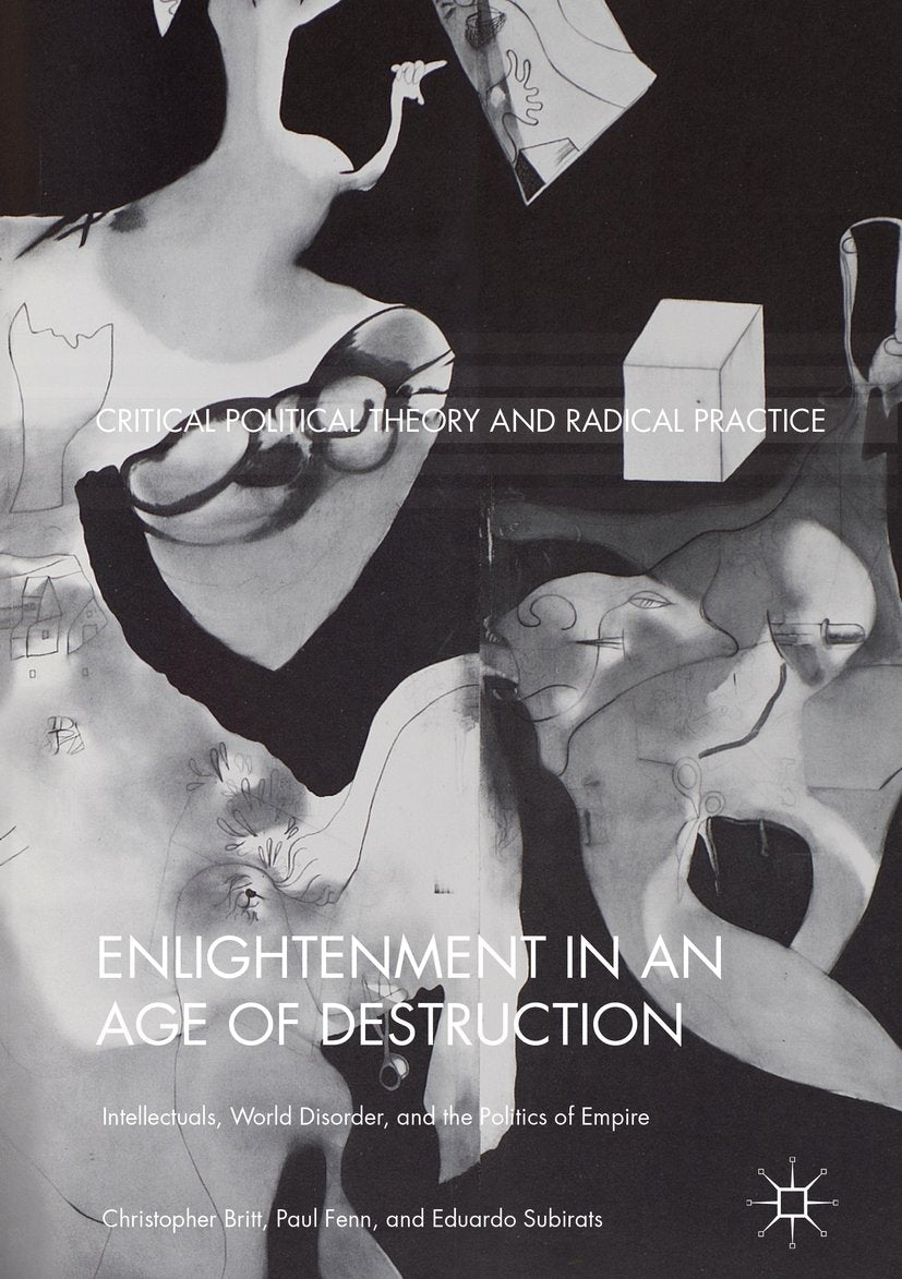 Critical Political Theory and Radical Practice