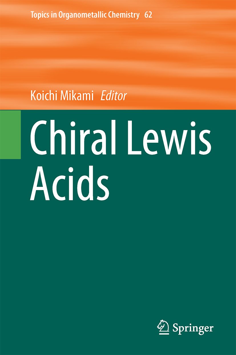 Chiral Lewis Acids