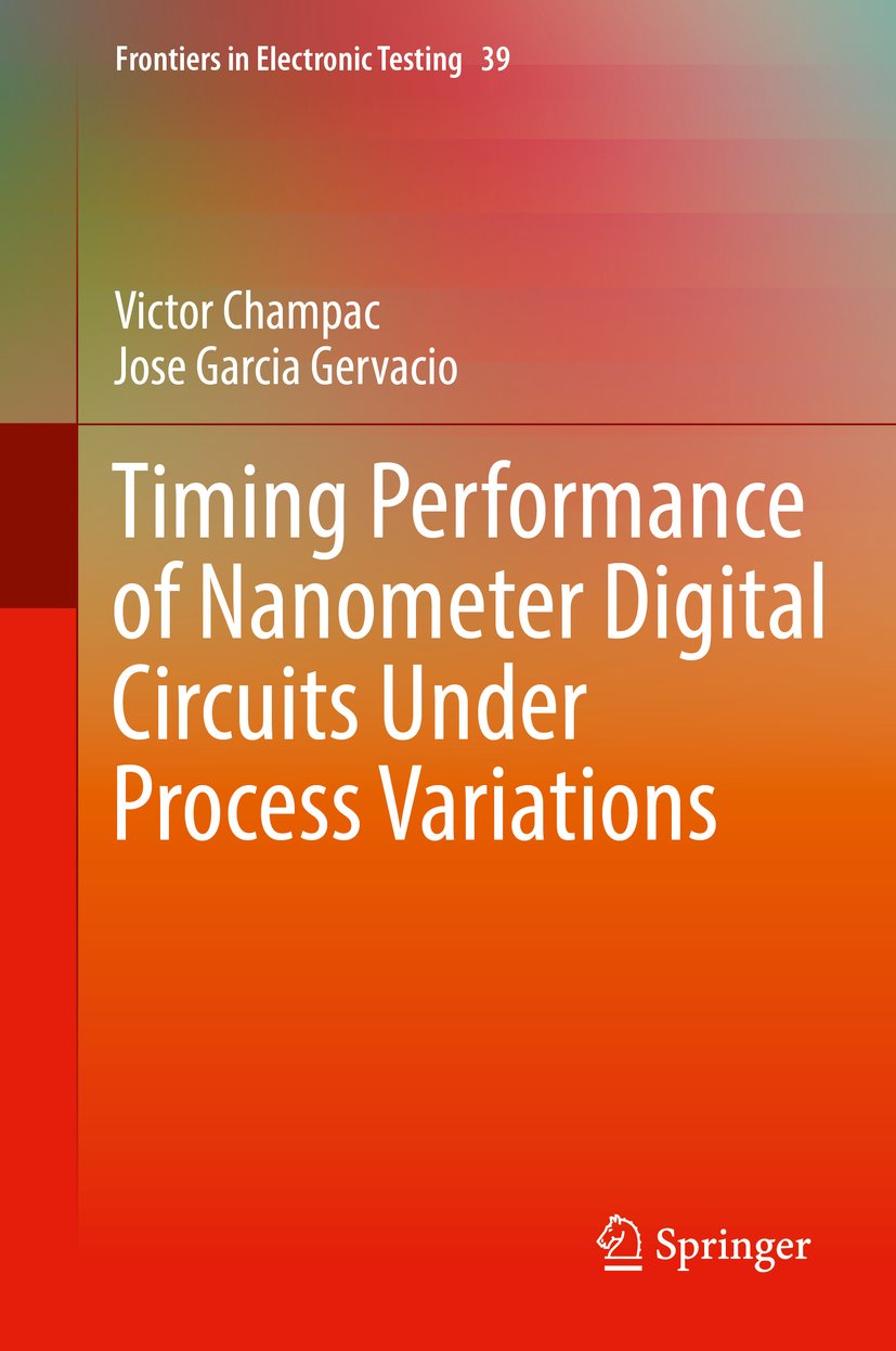 Frontiers in Electronic Testing