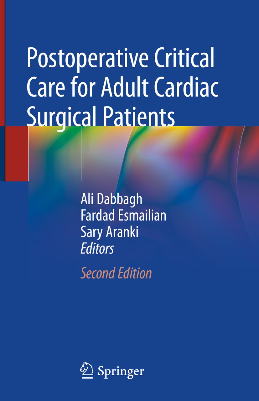 Postoperative Critical Care for Adult Cardiac Surgical Patients