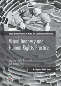 Global Transformations in Media and Communication Research - A Palgrave and IAMCR Series