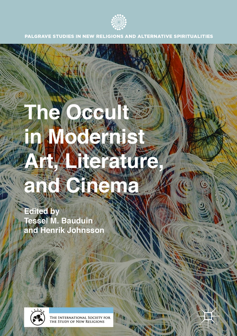 The Occult in Modernist Art, Literature, and Cinema