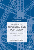 Political Theology and Pluralism