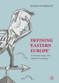 Defining ‘Eastern Europe’