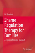 Shame Regulation Therapy for Families