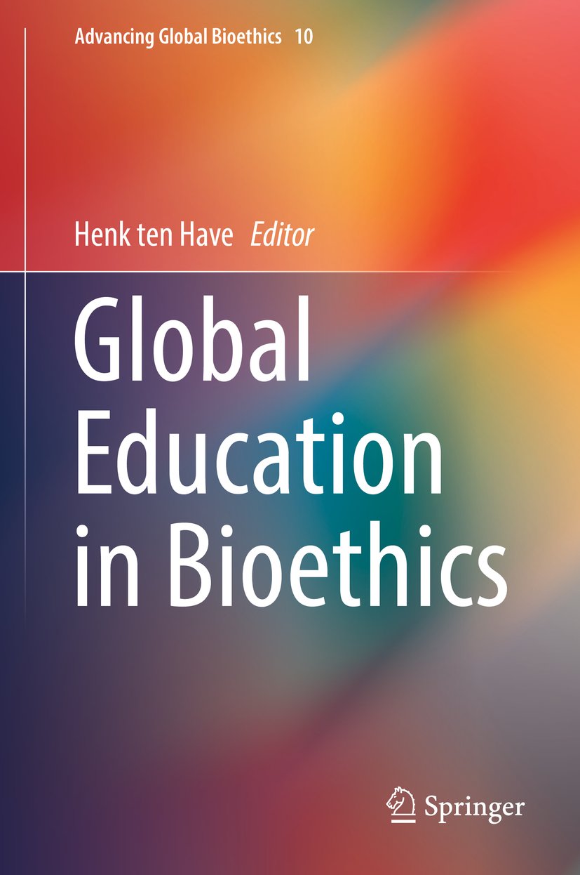 Advancing Global Bioethics
