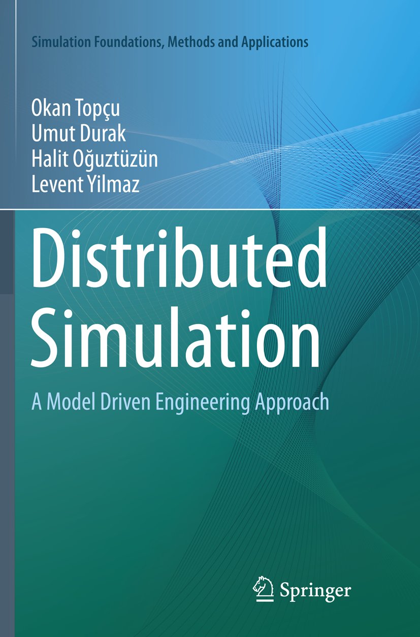 Simulation Foundations, Methods and Applications