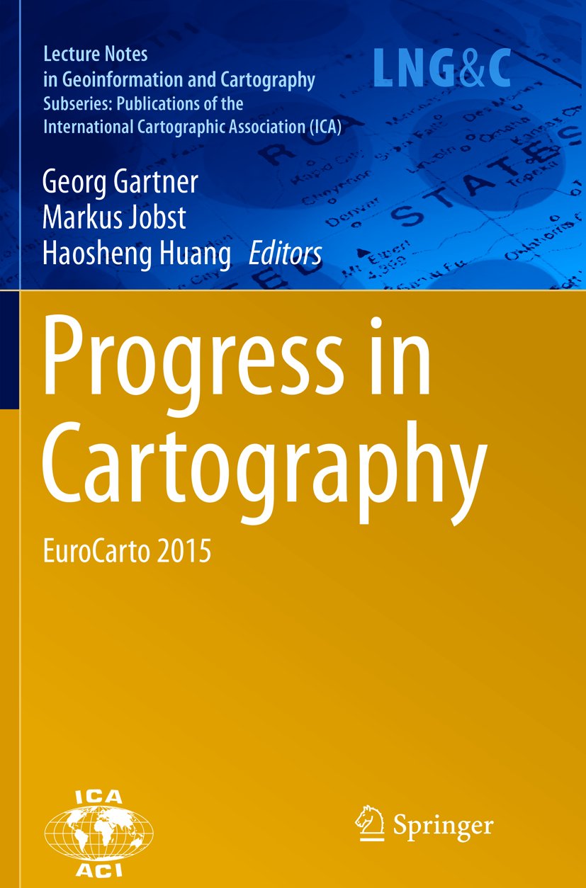 Lecture Notes in Geoinformation and Cartography