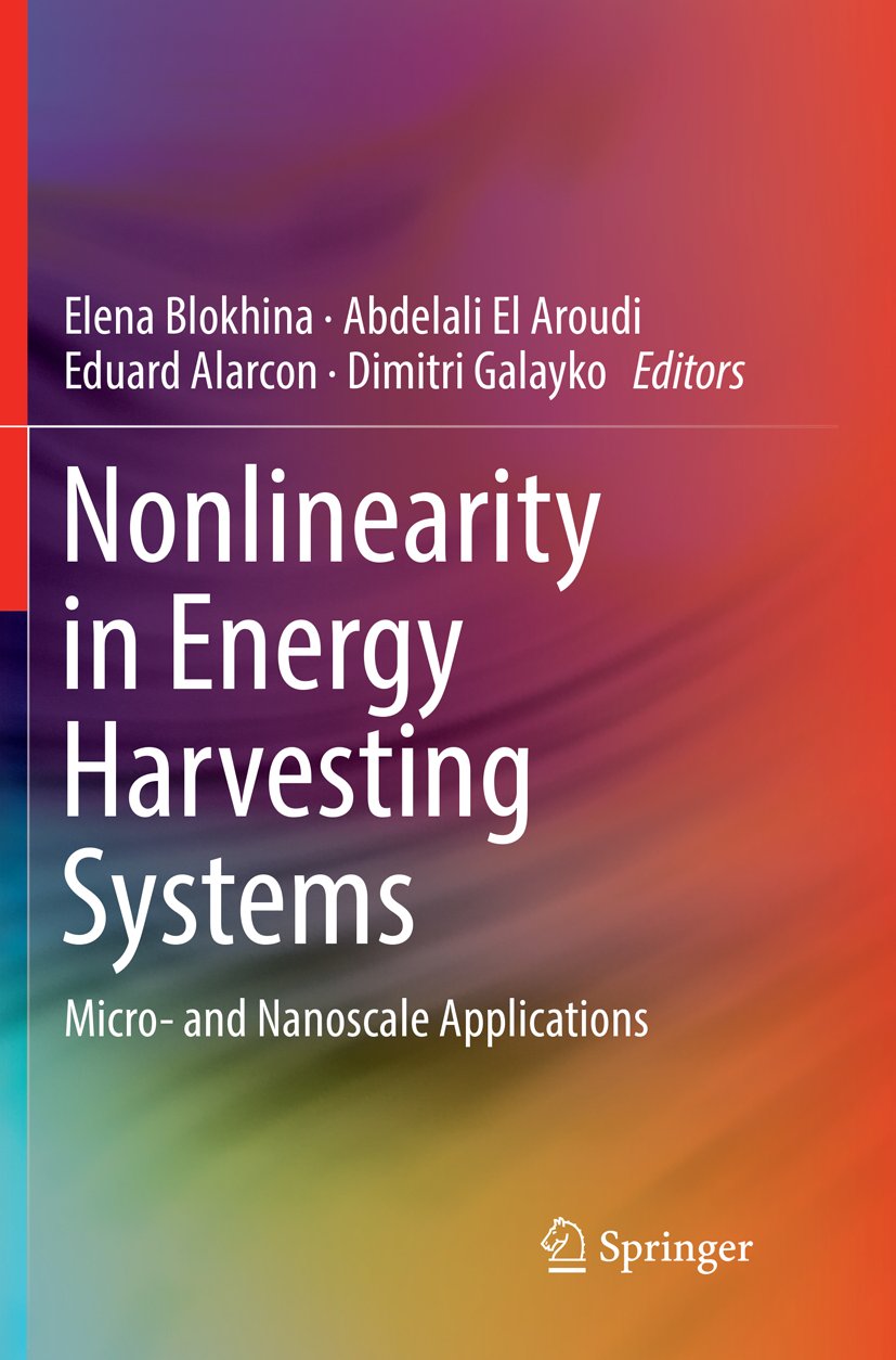 Nonlinearity in Energy Harvesting Systems
