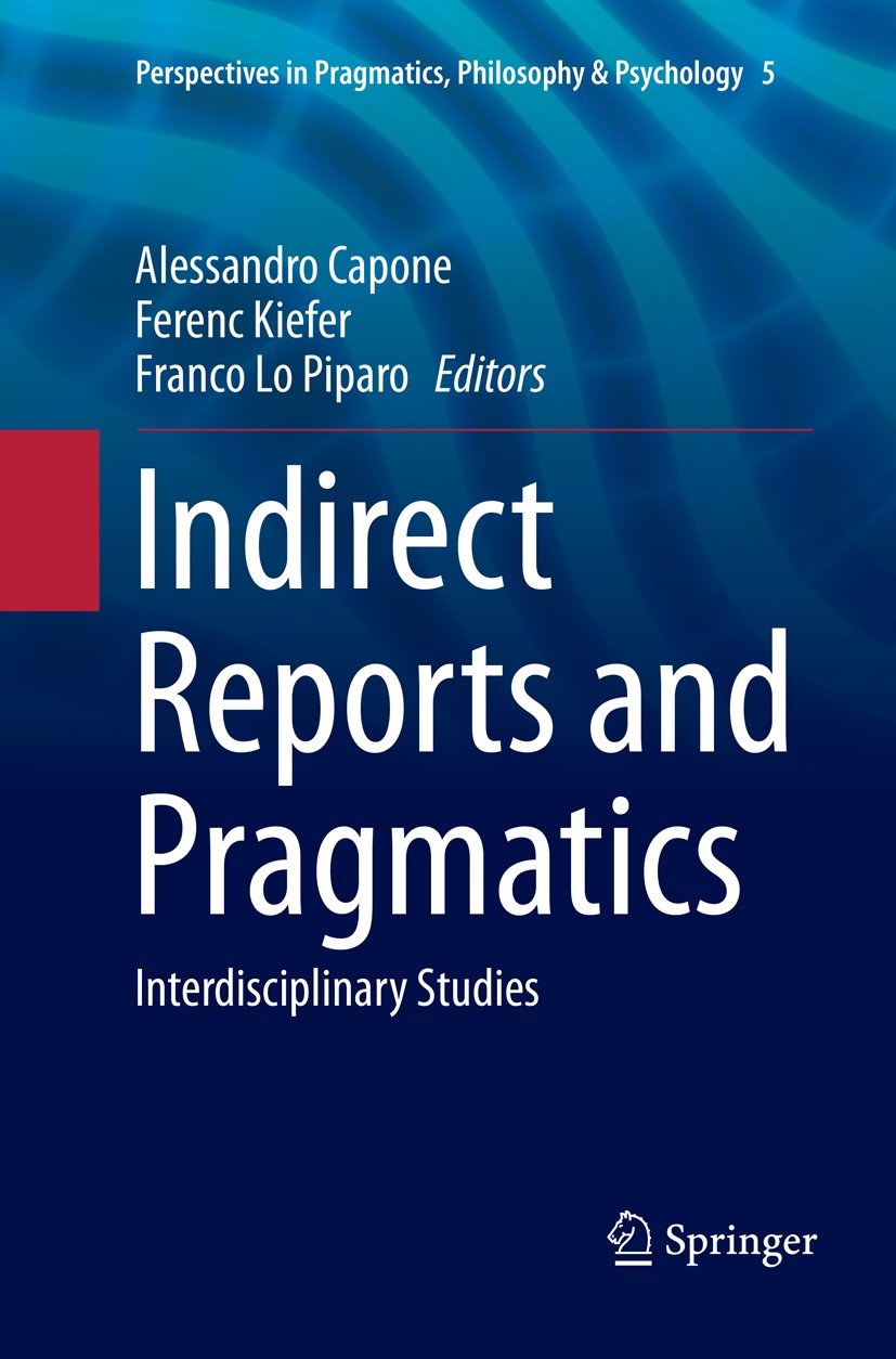 Perspectives in Pragmatics, Philosophy & Psychology