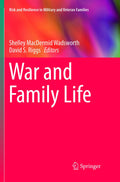 Risk and Resilience in Military and Veteran Families