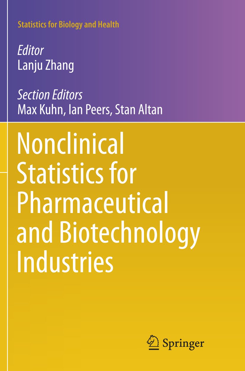 Nonclinical Statistics for Pharmaceutical and Biotechnology Industries