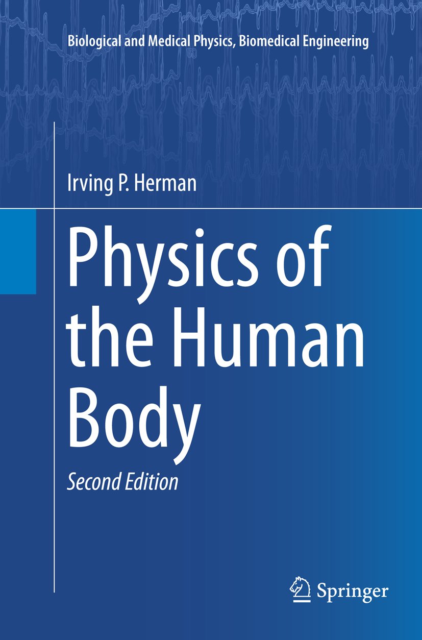 Biological and Medical Physics, Biomedical Engineering