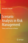 Scenario Analysis in Risk Management