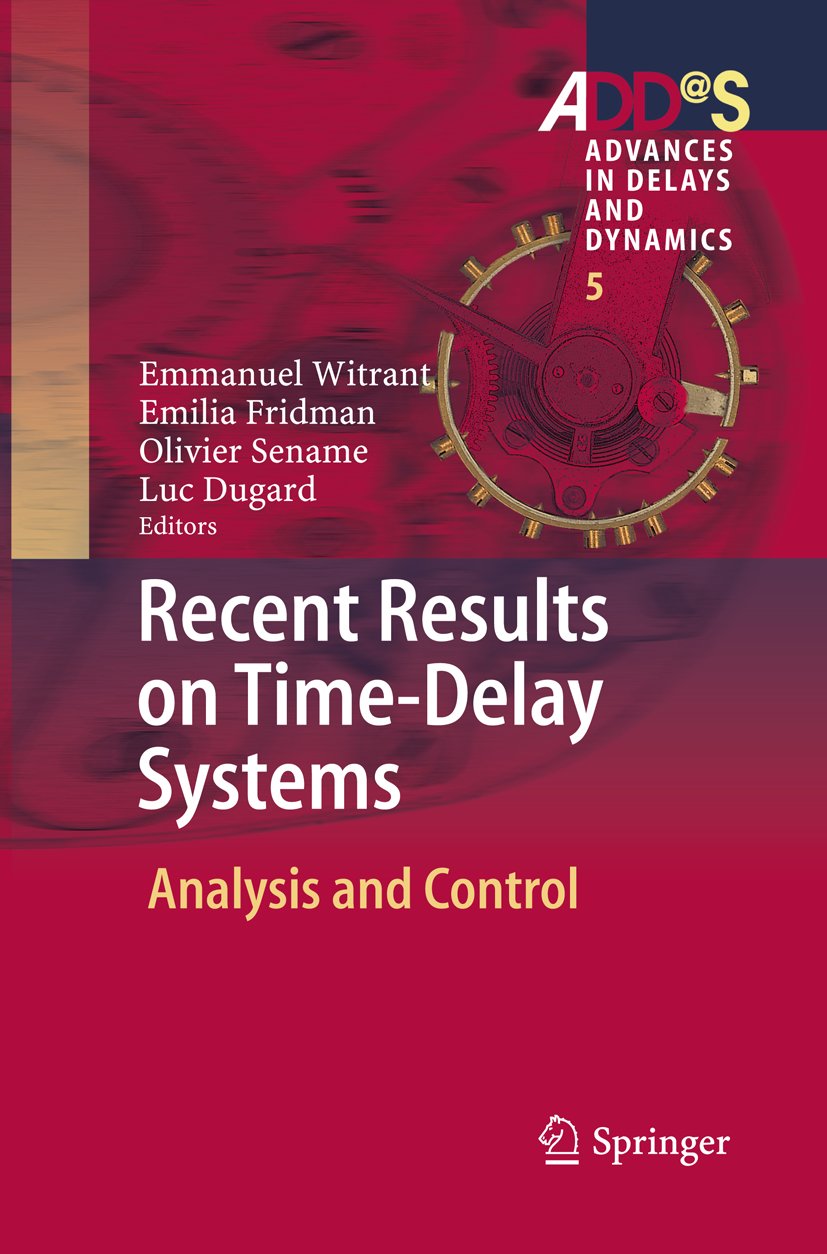 Advances in Delays and Dynamics