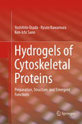 Hydrogels of Cytoskeletal Proteins