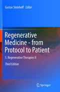 Regenerative Medicine - from Protocol to Patient