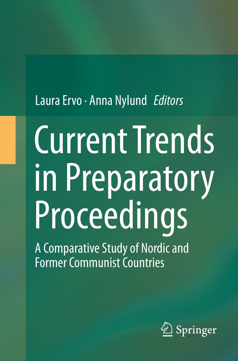 Current Trends in Preparatory Proceedings