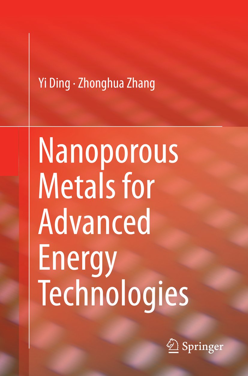 Nanoporous Metals for Advanced Energy Technologies