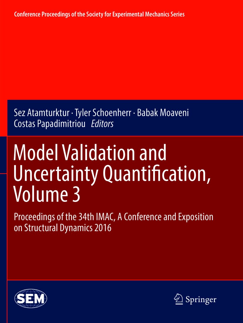 Conference Proceedings of the Society for Experimental Mechanics Series