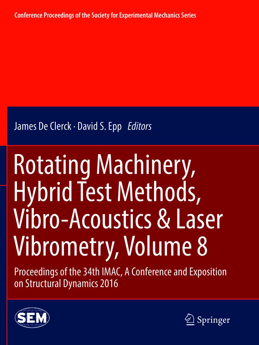 Conference Proceedings of the Society for Experimental Mechanics Series