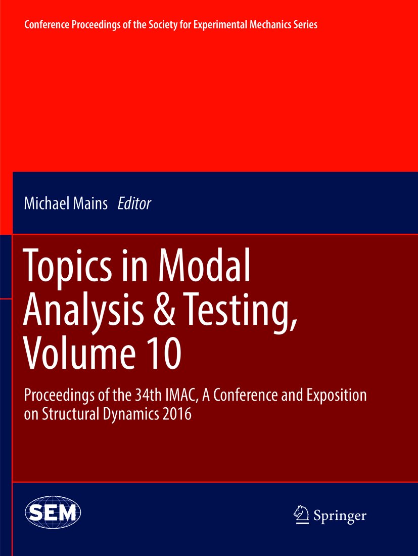 Conference Proceedings of the Society for Experimental Mechanics Series