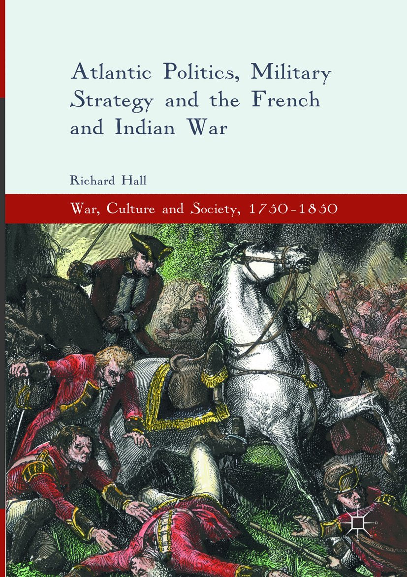 War, Culture and Society, 1750–1850