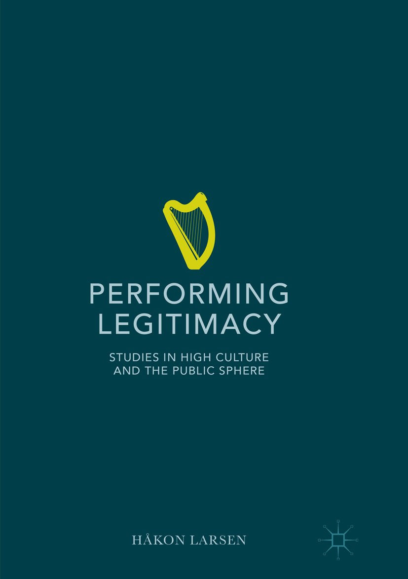 Performing Legitimacy