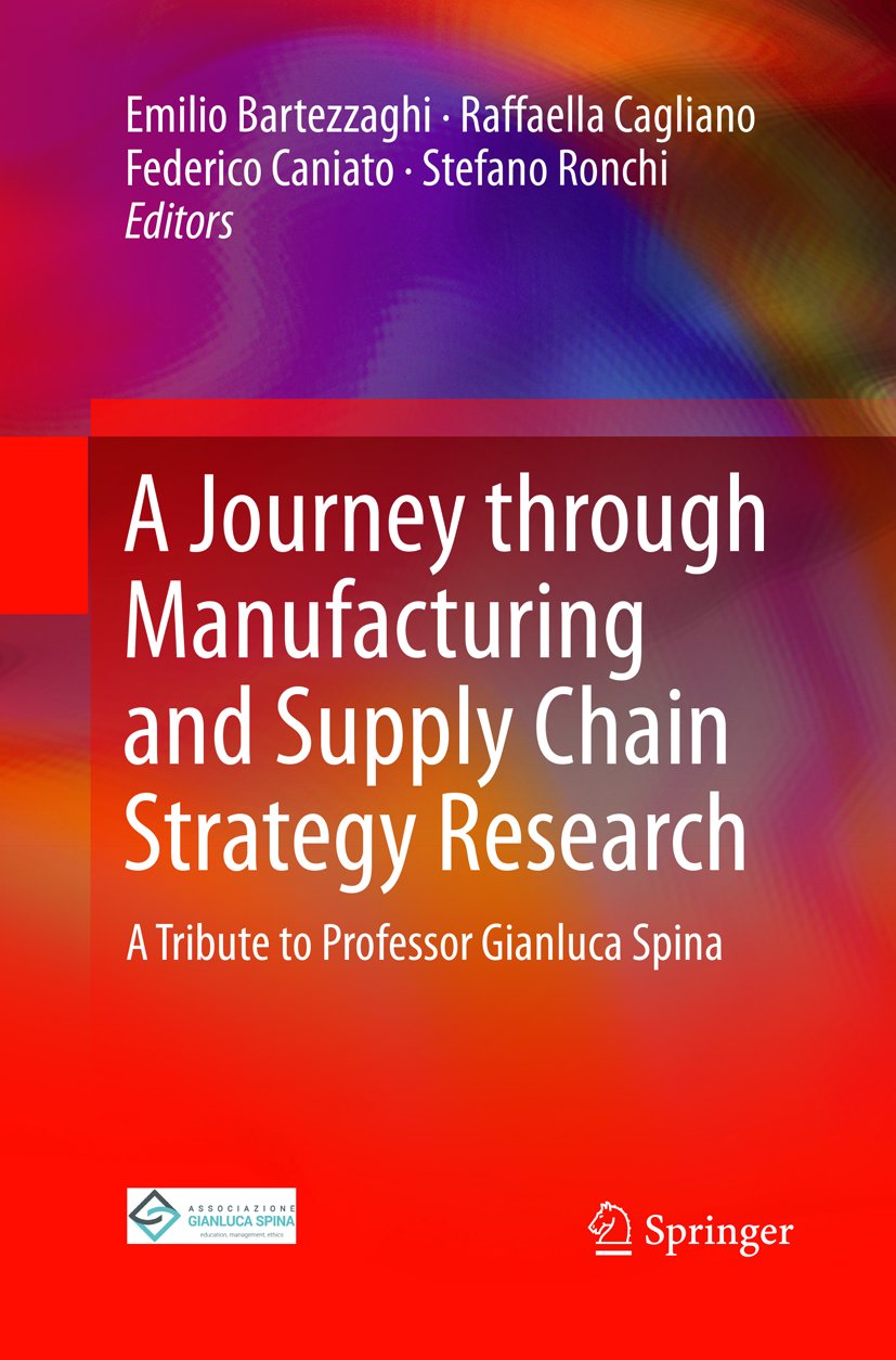 A Journey through Manufacturing and Supply Chain Strategy Research