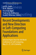 Recent Developments and New Direction in Soft-Computing Foundations and Applications