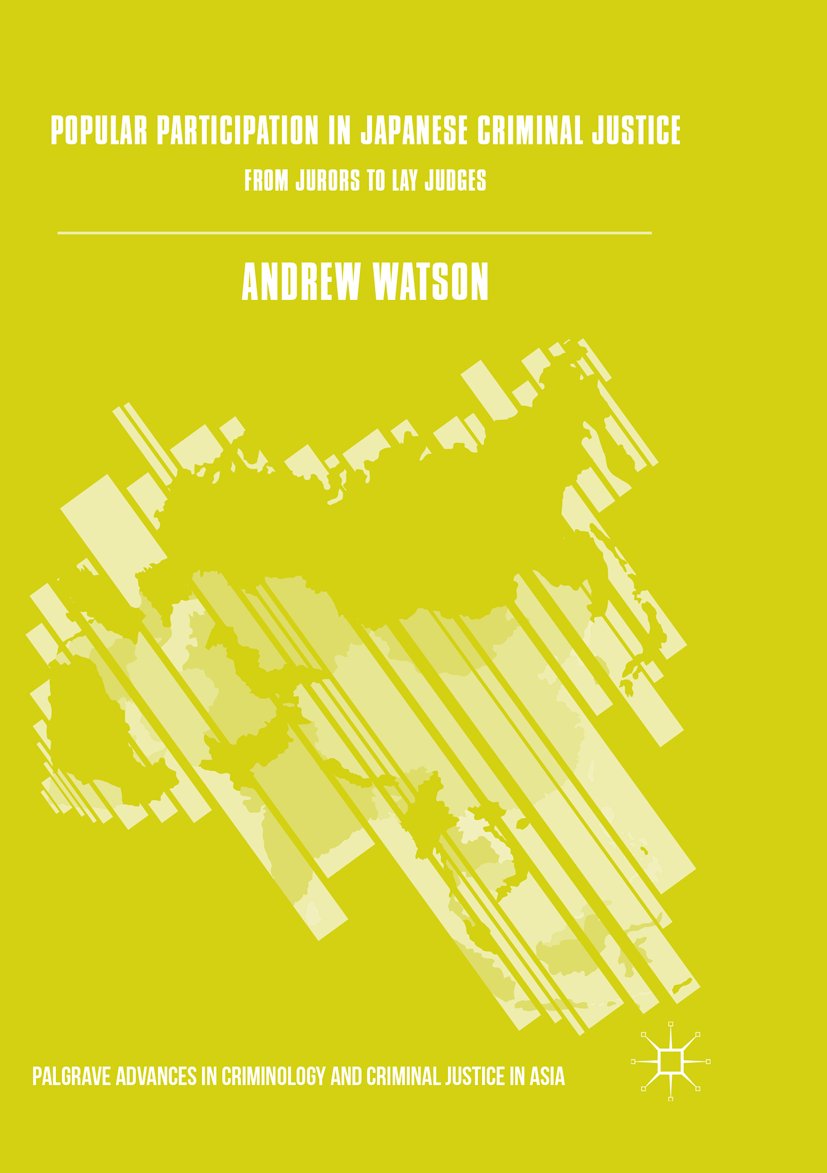 Palgrave Advances in Criminology and Criminal Justice in Asia