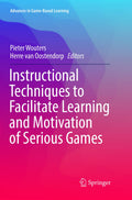 Instructional Techniques to Facilitate Learning and Motivation of Serious Games